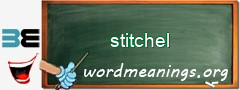 WordMeaning blackboard for stitchel